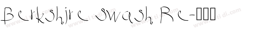 Berkshire Swash Re字体转换